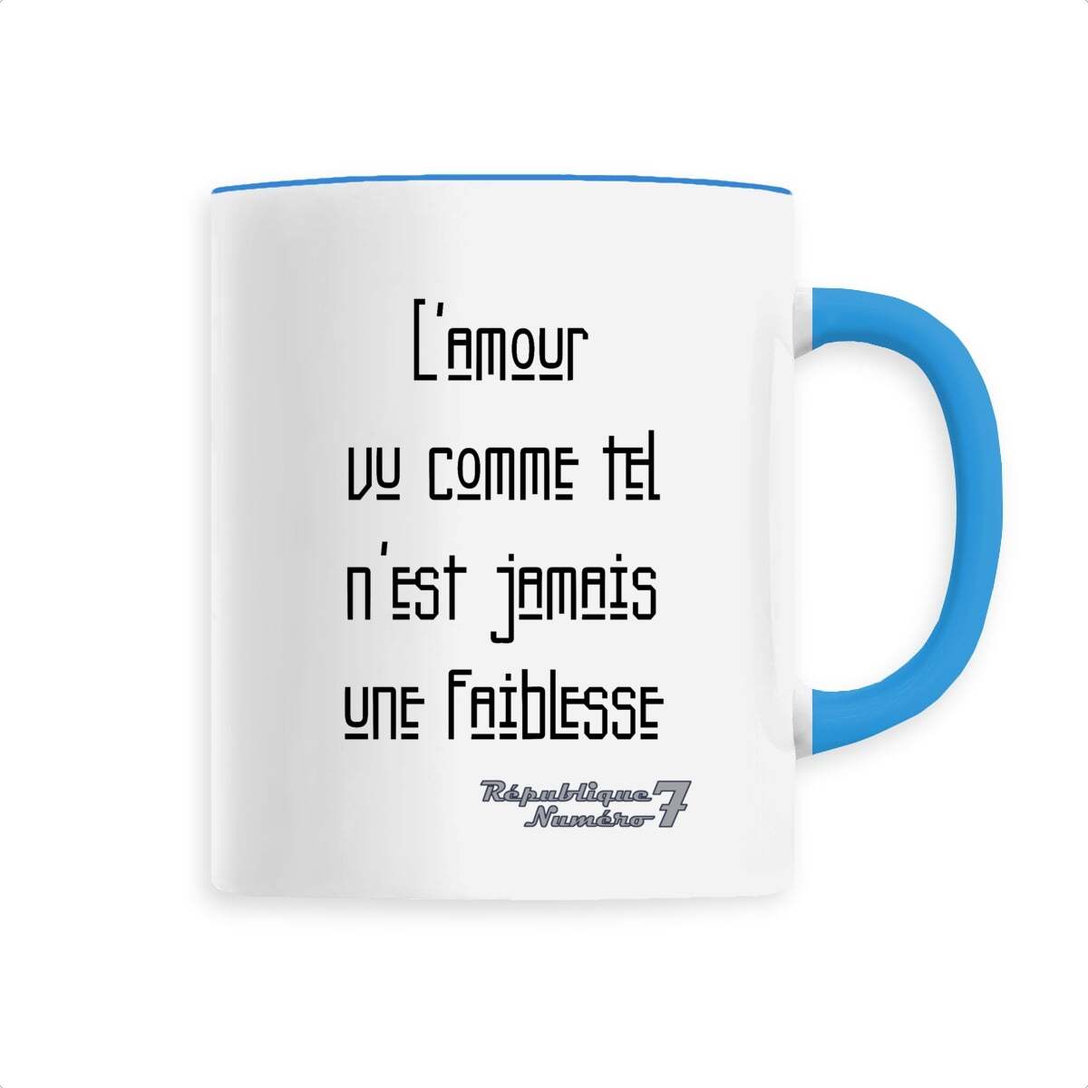 Mug Céramique "L'amour n'est jamais une faiblesse"