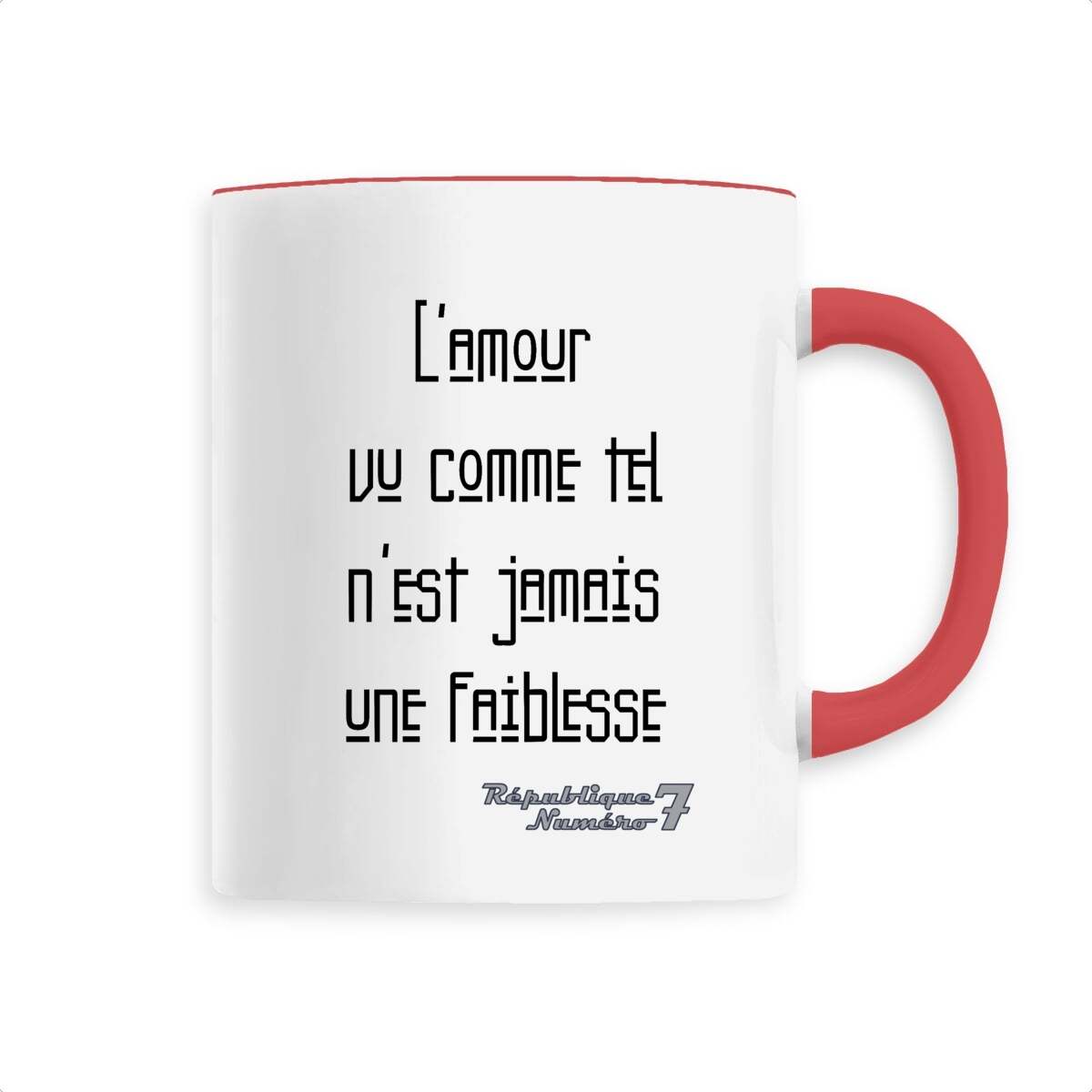 Mug Céramique "L'amour n'est jamais une faiblesse"