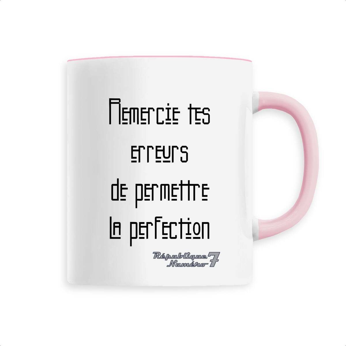 Mug Céramique "Tes erreurs permettent la perfection"
