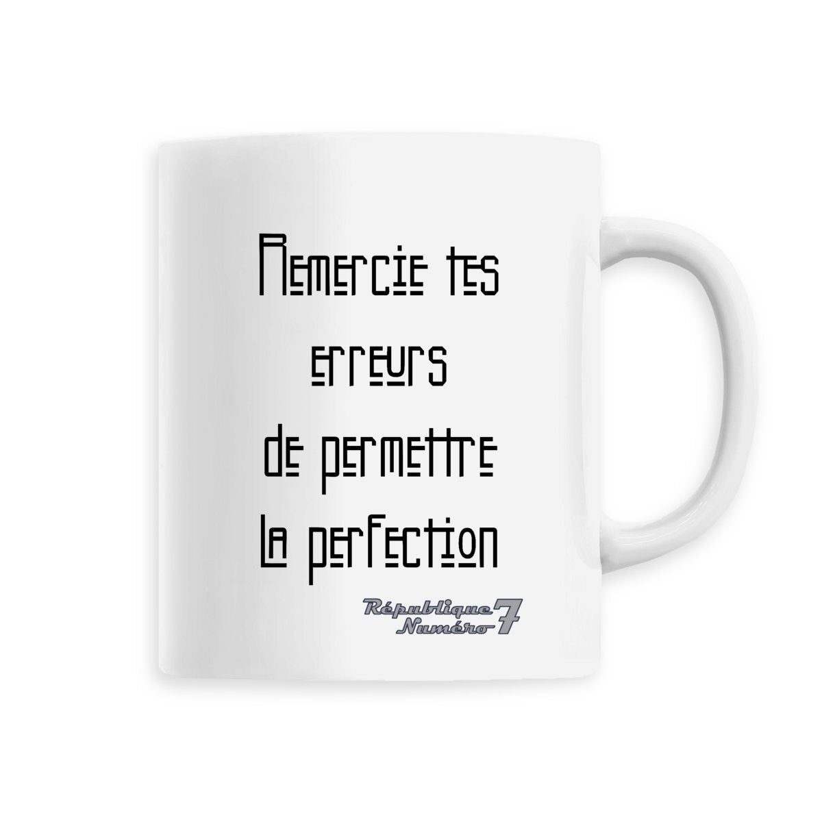 Mug Céramique "Tes erreurs permettent la perfection"