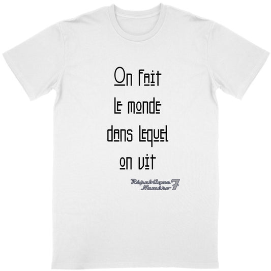 T-shirt Conversion Bio "On fait le Monde"