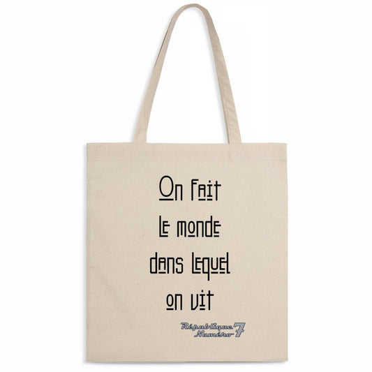 Totebag 100% Coton Bio "On Fait Le Monde"