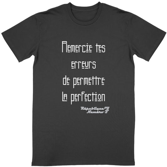 T-shirt Unisexe Conversion Bio "Tes erreurs permettent la perfection"